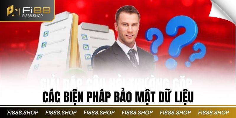 Các biện pháp bảo mật dữ liệu