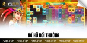 Nổ Hũ Đổi Thưởng