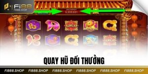 Quay hũ đổi thưởng