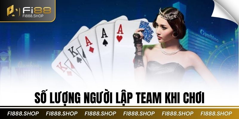 Số lượng người lập team khi chơi